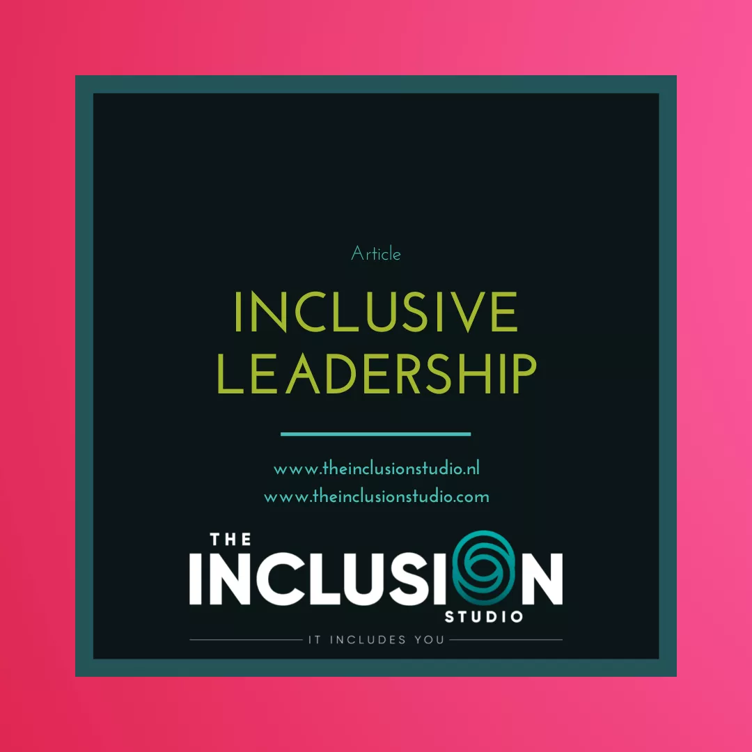 Inclusive Leadership The Key to Building a Diverse and Engaged Workforce